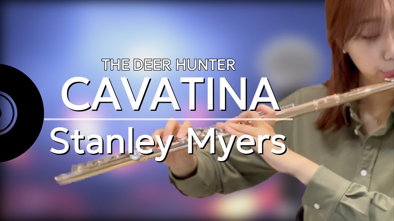 CAVATINA - Stanley Myers 
