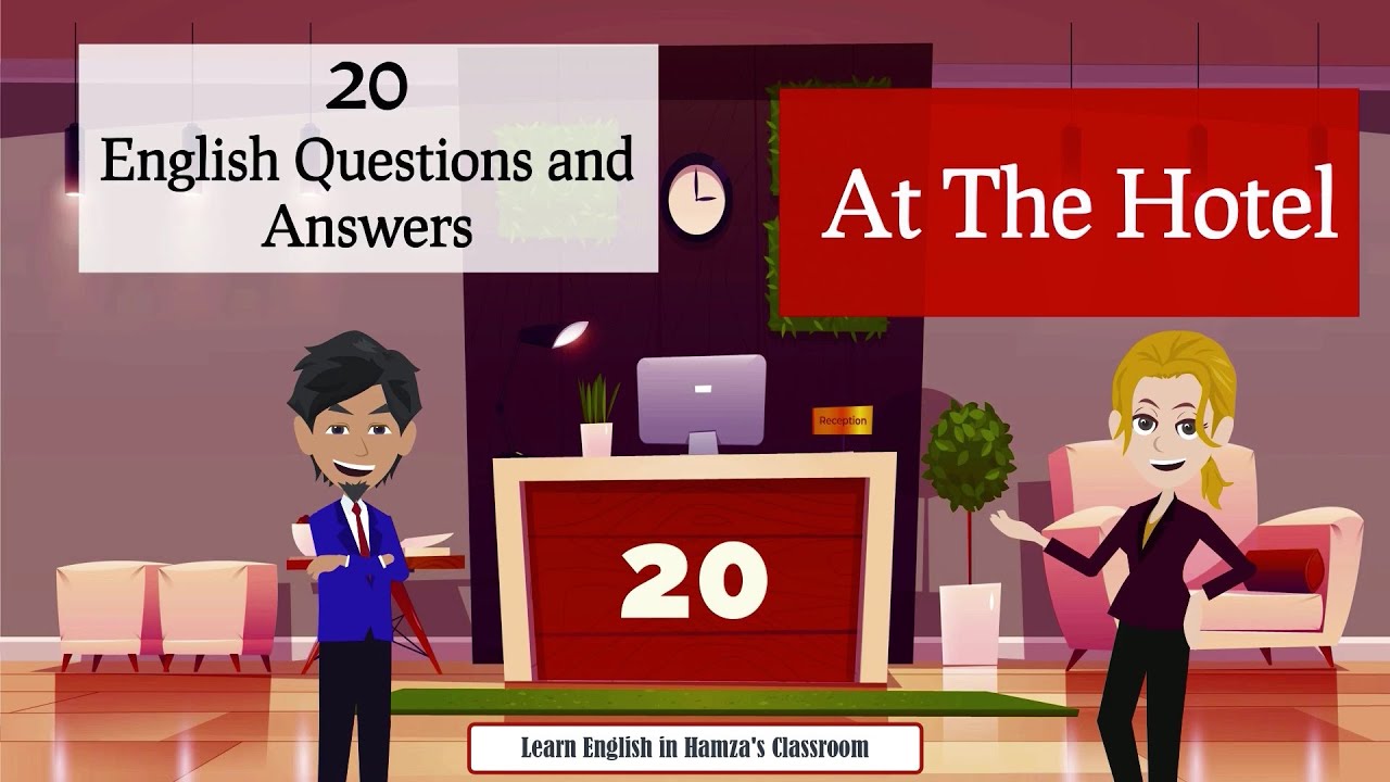 20 Questions and Answers | At the Hotel | Daily Life English Conversation Practice