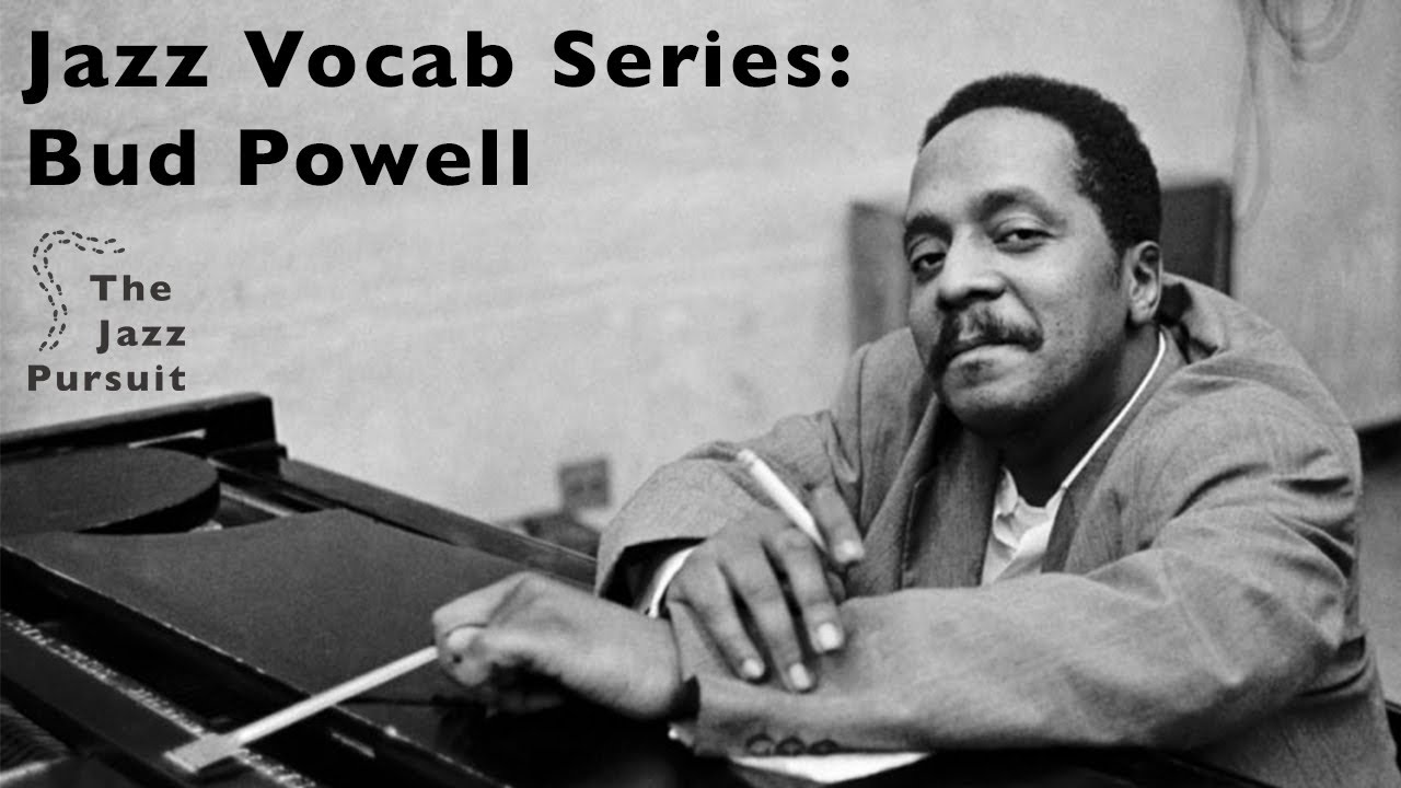 5 Bud Powell Licks | The Jazz Pursuit