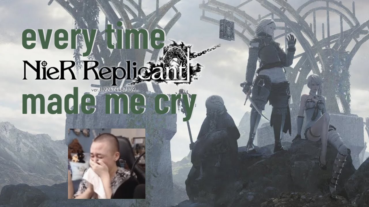 NieR Replicant reactions - every time NieR made me cry