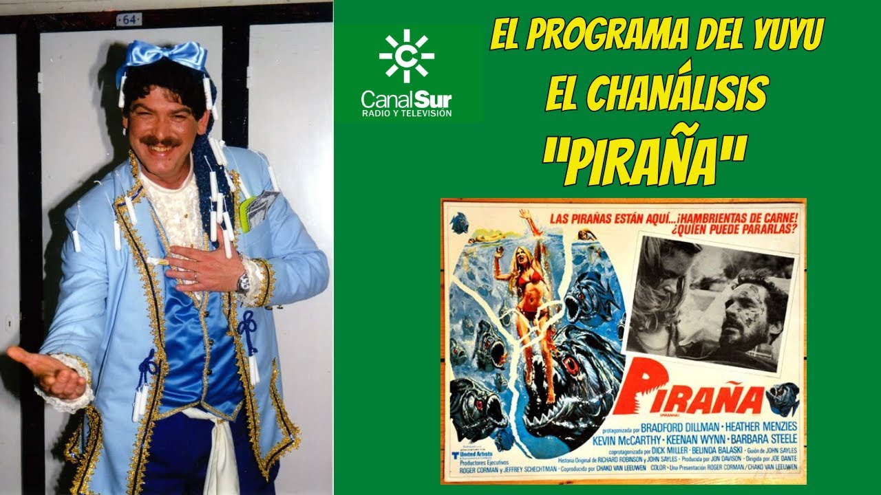 PIRAÑA (1978) - EL CHANÁLISIS