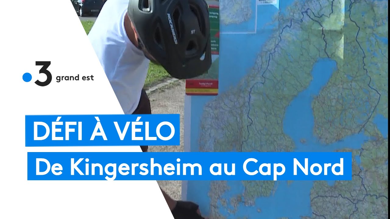 D&eacute;fi : De Kingersheim au Cap Nord &agrave; v&eacute;lo