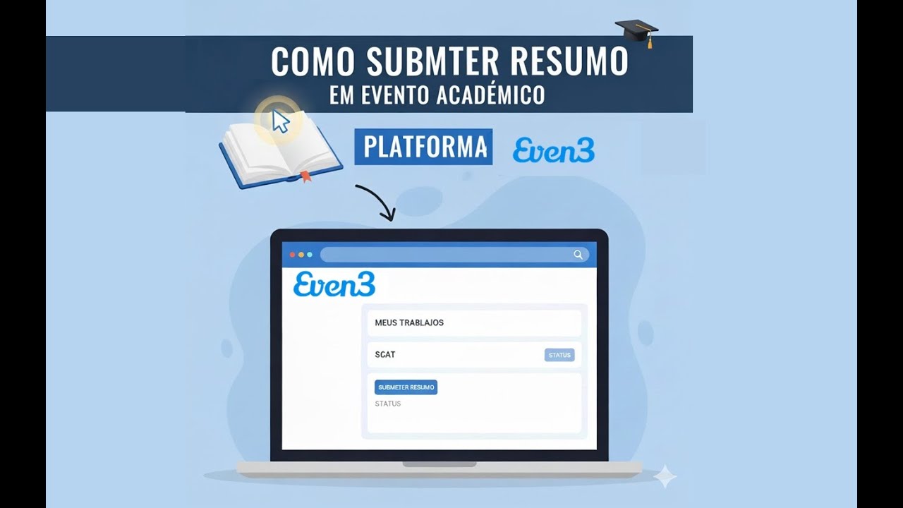 TUTORIAL DE SUBMISS&Atilde;O DE TRABALHOS - PLATAFORMA EVEN3