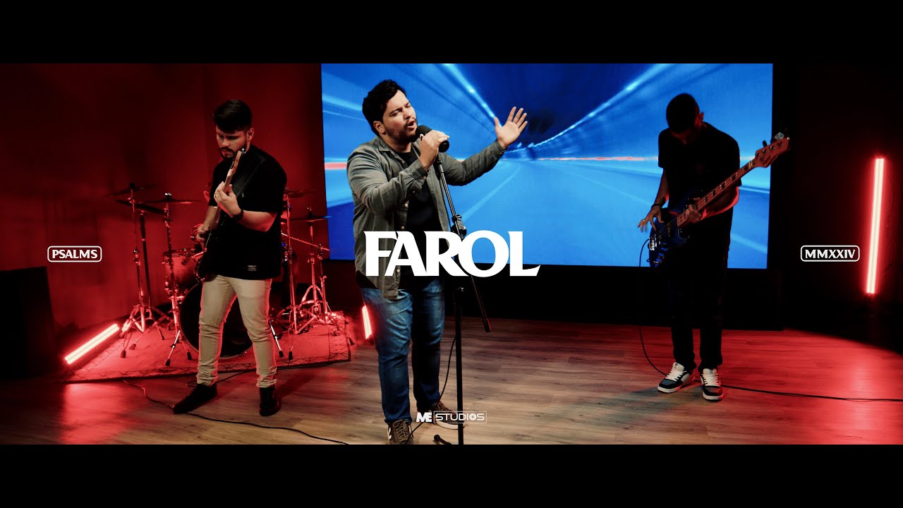 Farol - PSALMS (Clipe Oficial)