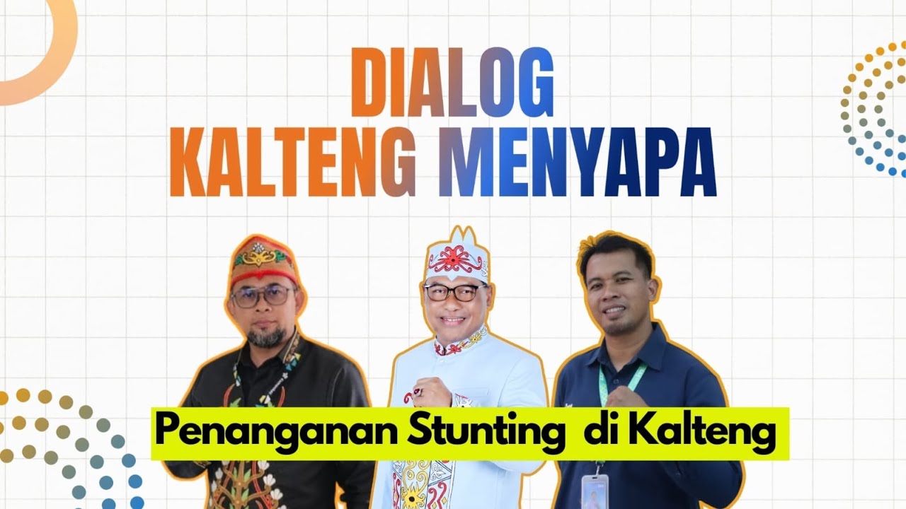 PENANGANAN STUNTING DI KALTENG