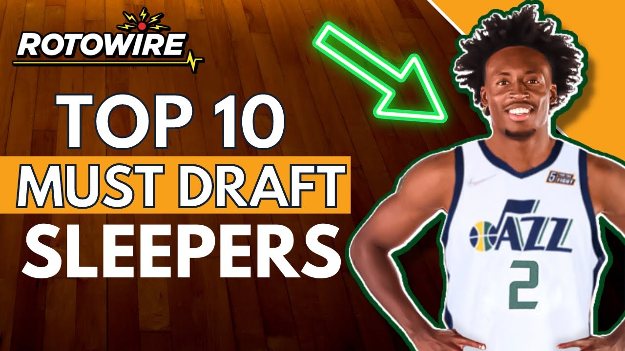Top 10 Sleepers You Must Draft II 2022-23 Fantasy NBA