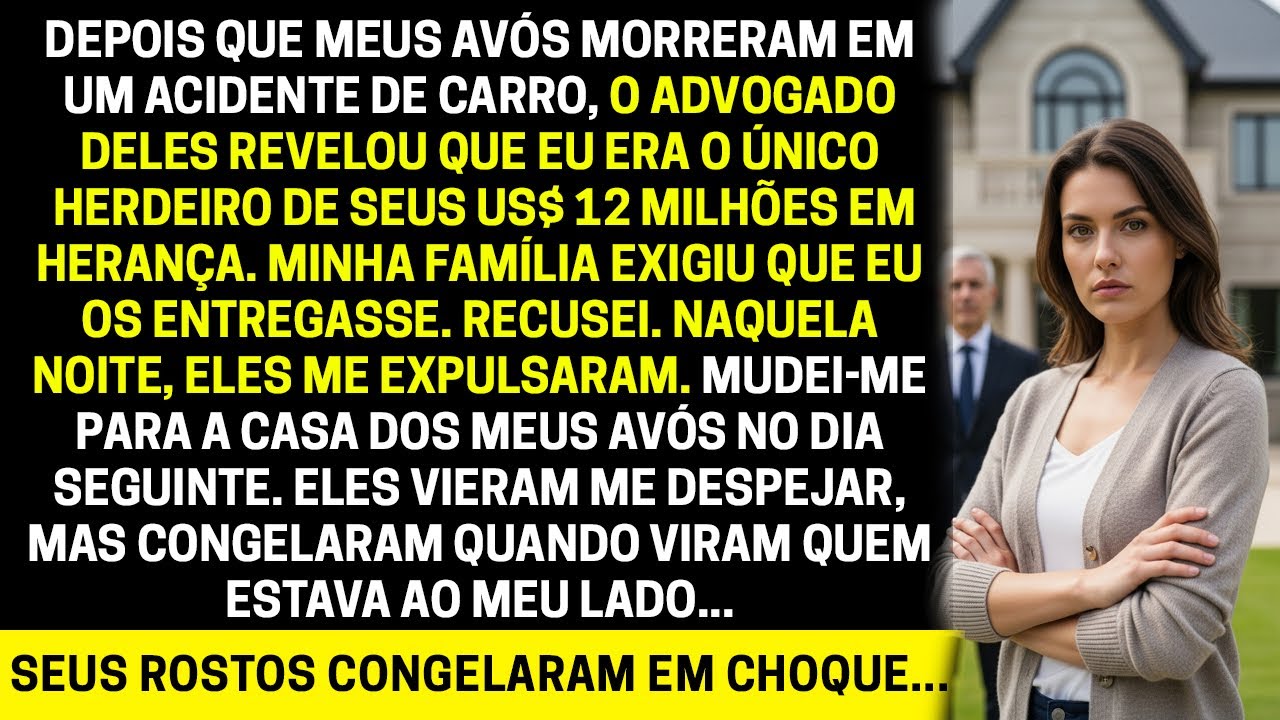 Quando meus avós morreram, descobri que era o herdeiro único dos US$ 12 milhões deles…