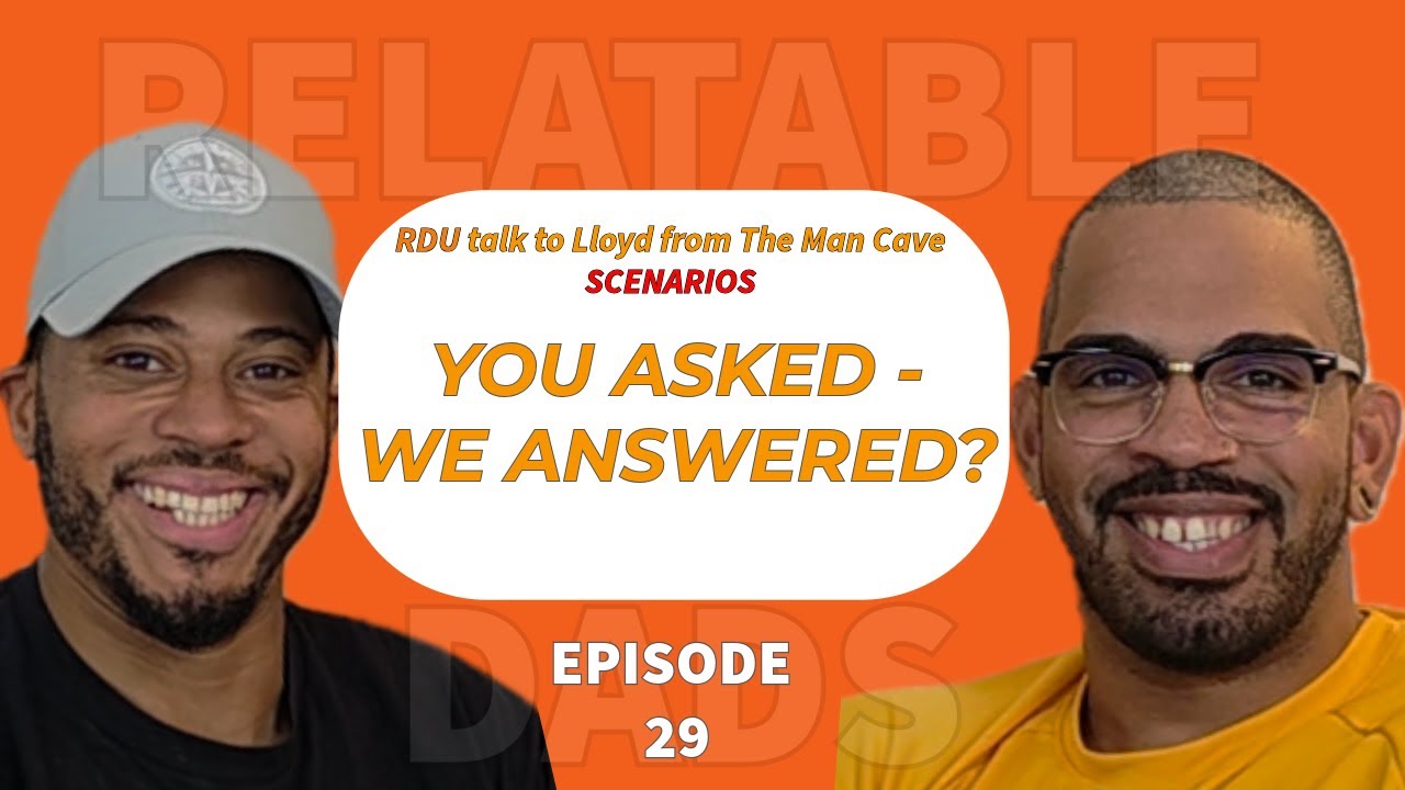 4 Real Parenting & Relationship Scenarios | Dad and Therapist Talk