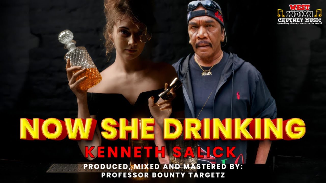 Kenneth Salick - Now She Drinking (2026 Chutney Soca)