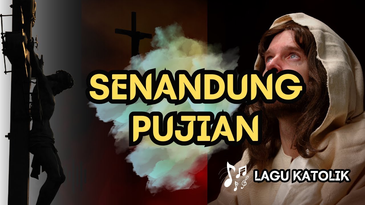SENANDUNG PUJIAN || LAGU ROHANI KATOLIK || CPT. P. DAN KITI,SVD