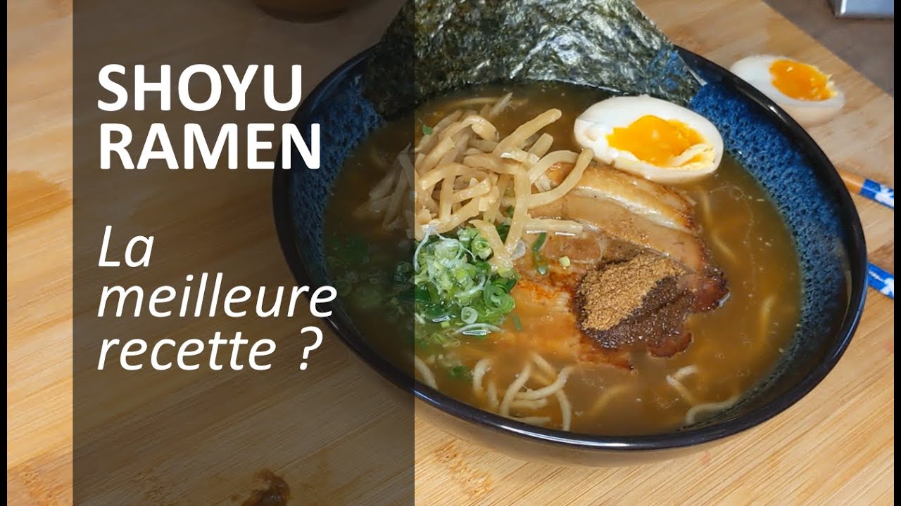 Comment Faire Un Authentique Shoyu Ramen ? - Ramen Soja
