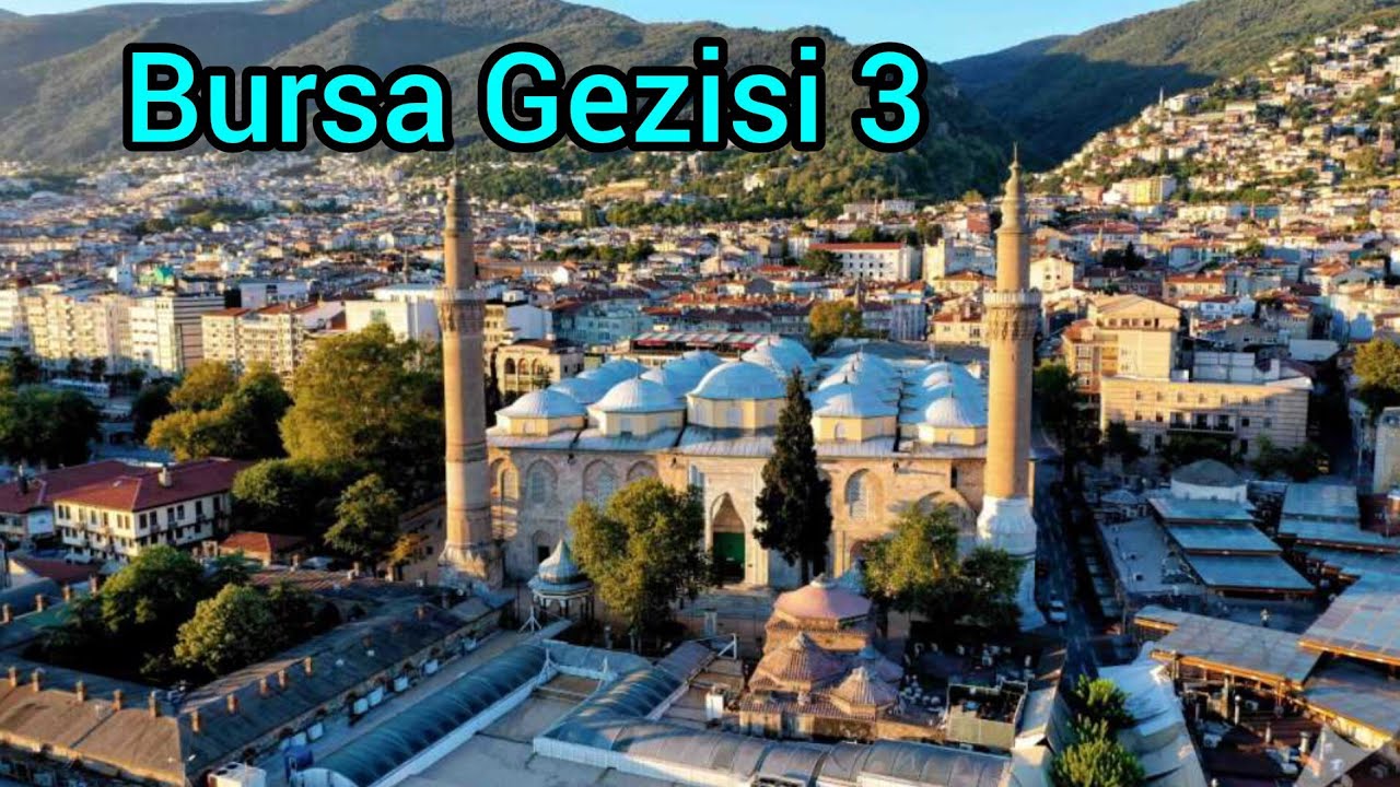 16-41 Bursa Gezisi 3