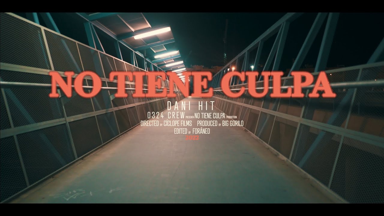 Dani Hit - NO TIENE CULPA