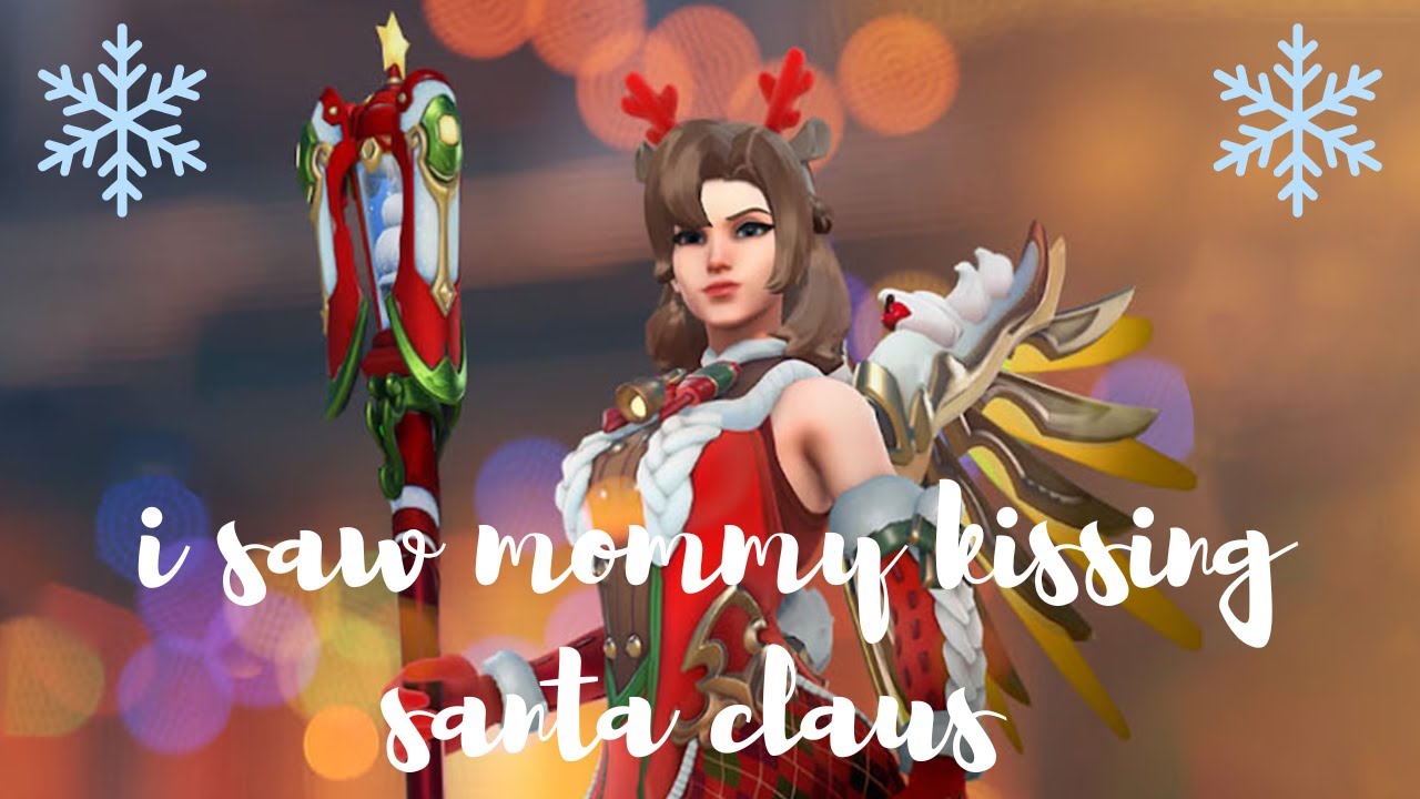 🦌🛷 I SAW MOMMY KISSING SANTA CLAUS 🦌🛷 Mercy Montage