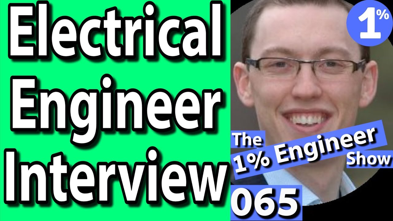 Electrical Engineer Interview | How To Be a Leader In Engineering