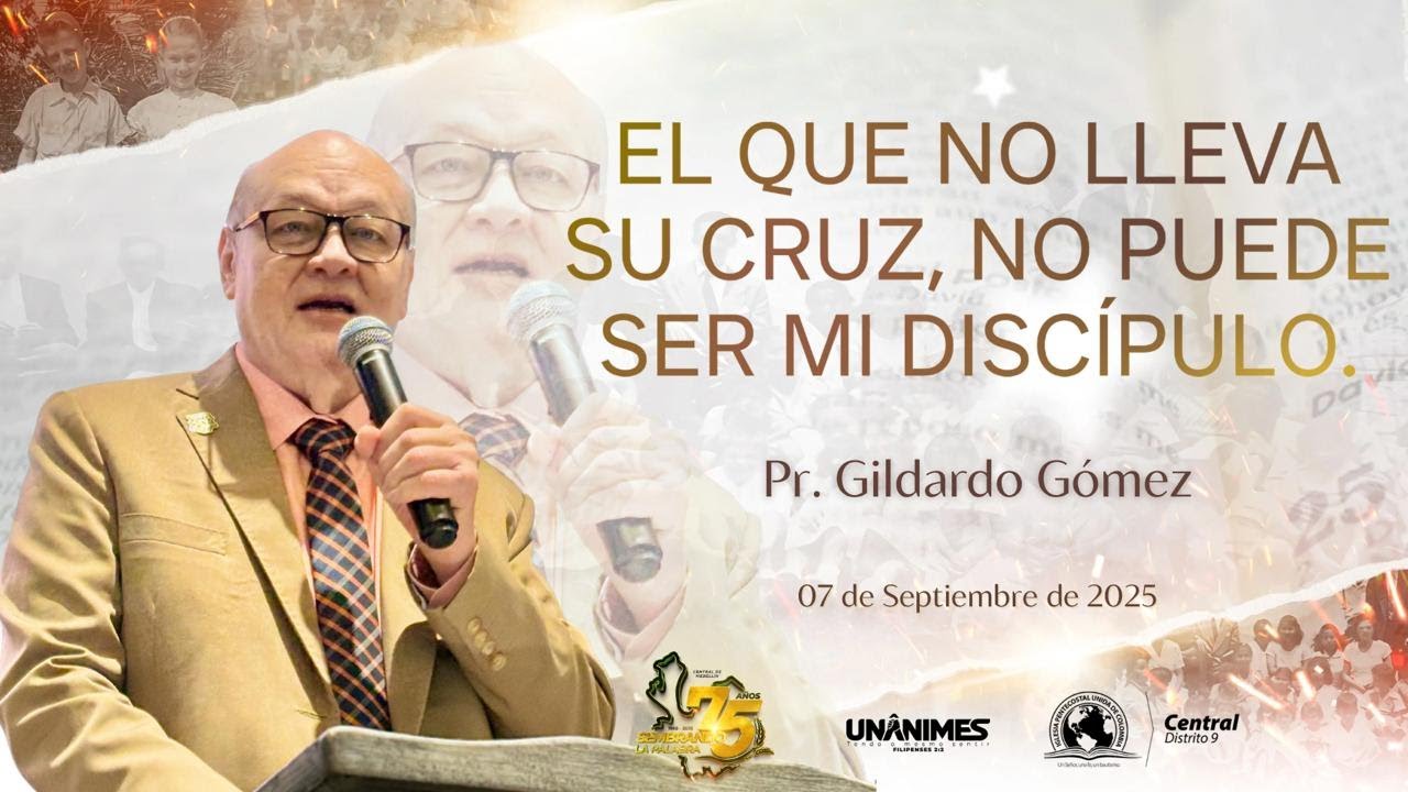 EL QUE NO LLEVA SU CRUZ, NO PUEDE SER MI DISCÍPULO l Pr Gildardo Gómez l CELEBRACIÓN 75 AÑOS