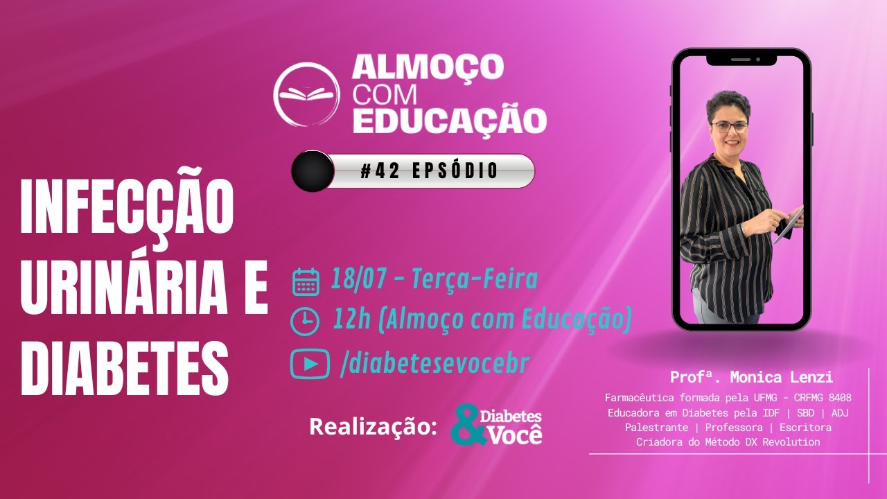 #42 Episódio - Infecção Urinária e Diabetes