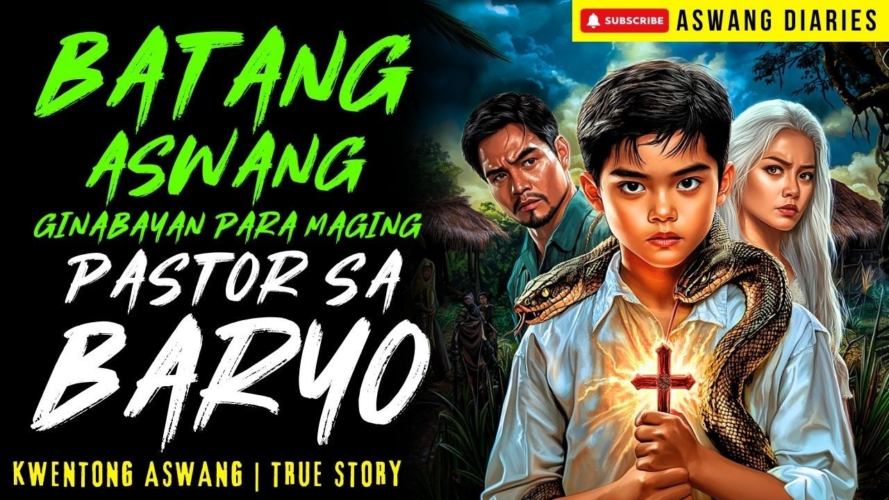 BATANG ASWANG NA GINABAYAN PARA MAGING PASTOR SA BARYO I Kwentong Aswang I True Story