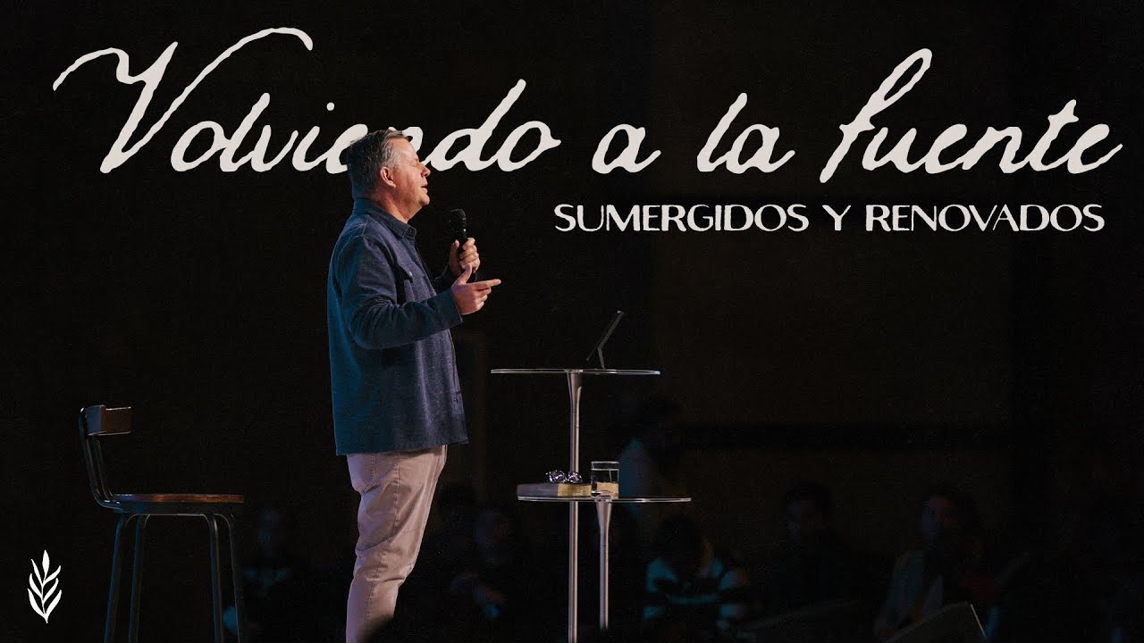Volviendo a la Fuente Pt. 3 - Ps. Marcos Richards - #encasaparatodos