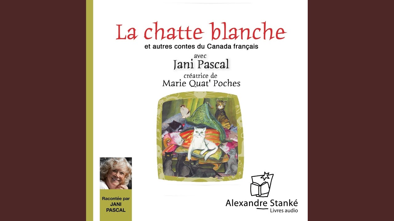 Le petit moulin.2 - La chatte blanche