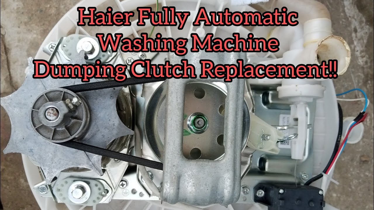 Haier Fully Automatic Washing Machine Dumping Clutch Replacement | Washing #washer #washerrepair