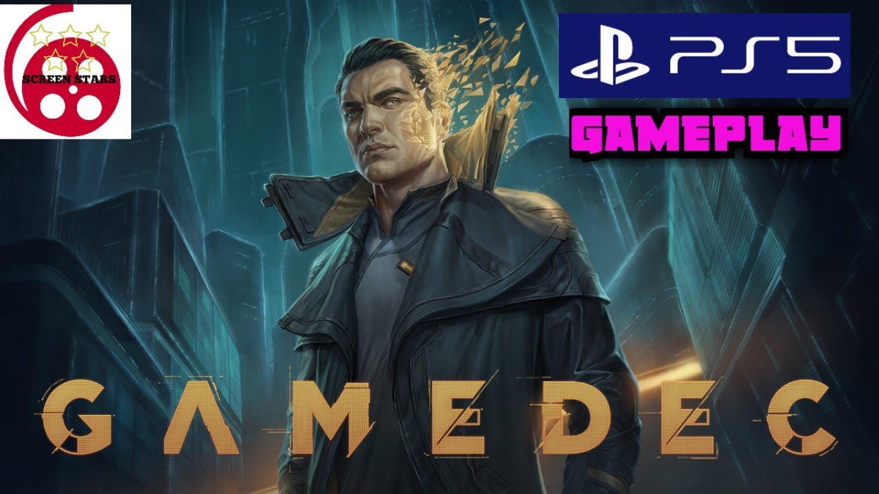 GameDEC: PS5 Gameplay