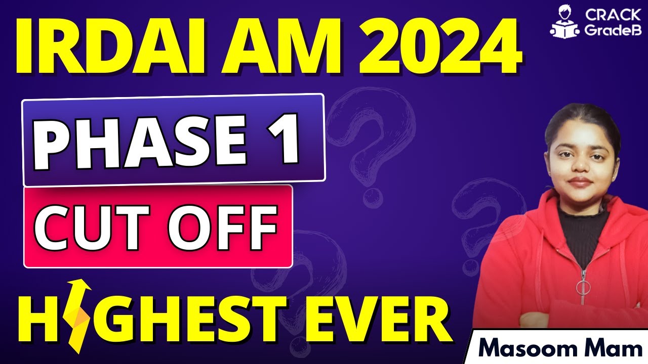 IRDAI AM 2024 Phase 1 Cutoff: Highest Ever! Key Insights & Analysis
