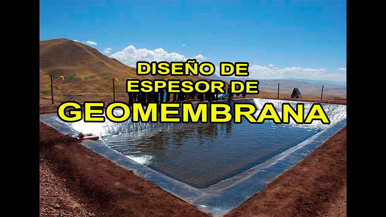 DISEÑO DE ESPESOR DE GEOMEMBRANA EN RESERVORIOS