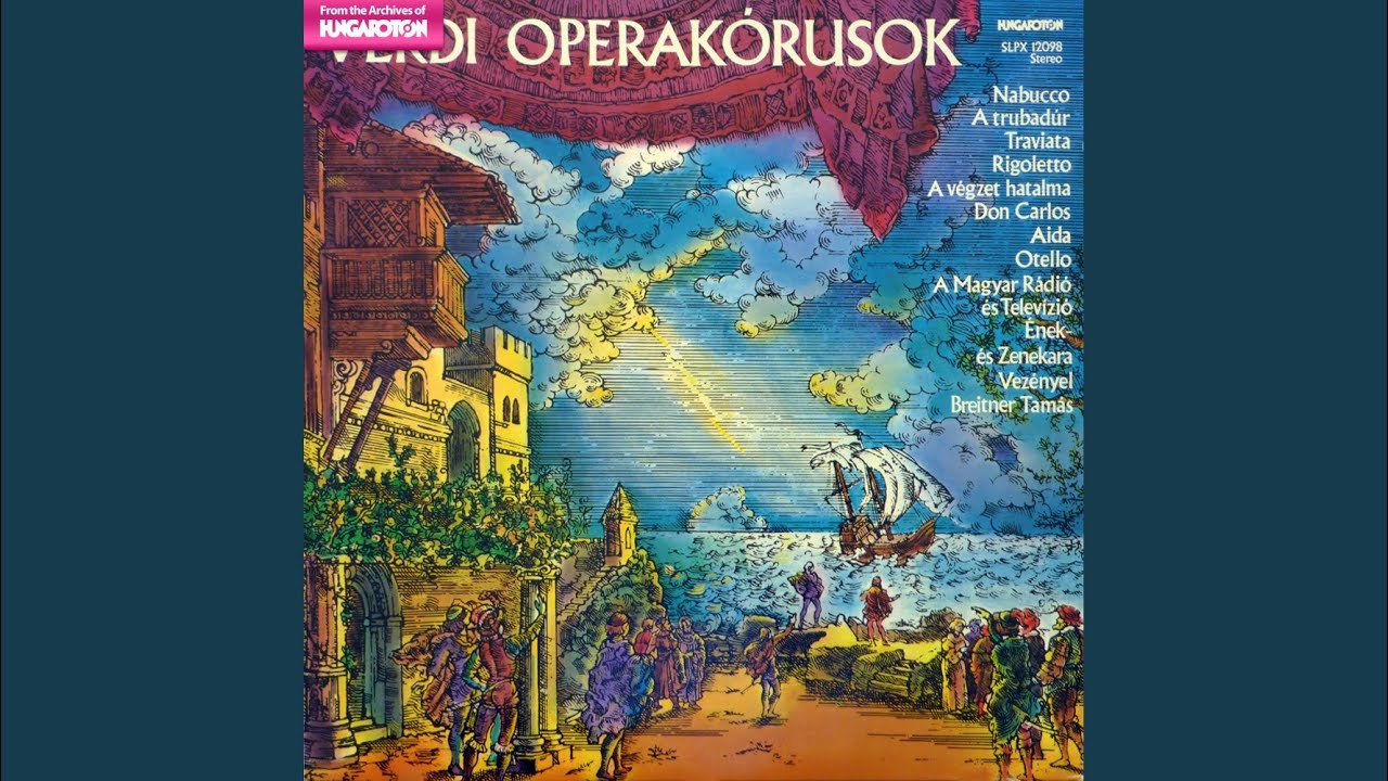 Trubadur - Cigánykórus a II. felvonásból