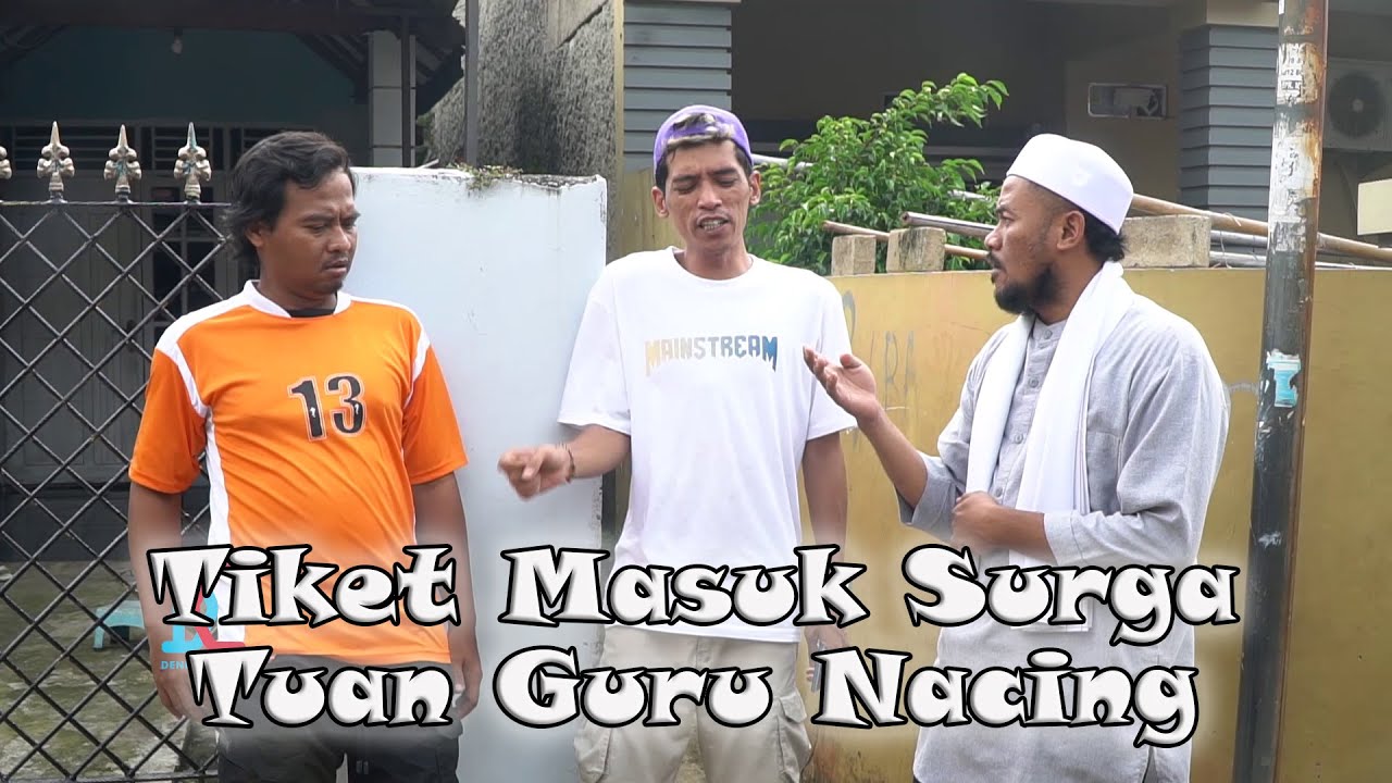 Tiket Masuk Surga Tuan Guru Nacing