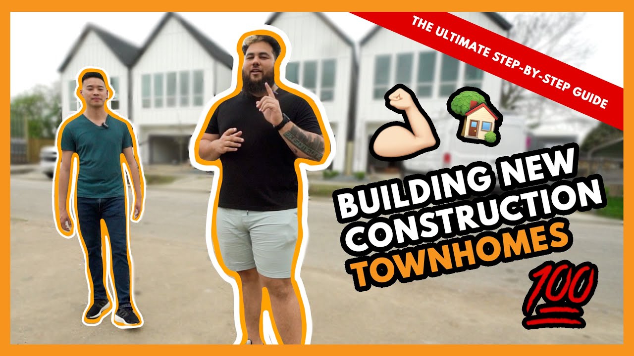 The Ultimate Step by Step Guide to Building New Construction Townhomes || Real Estate Investing