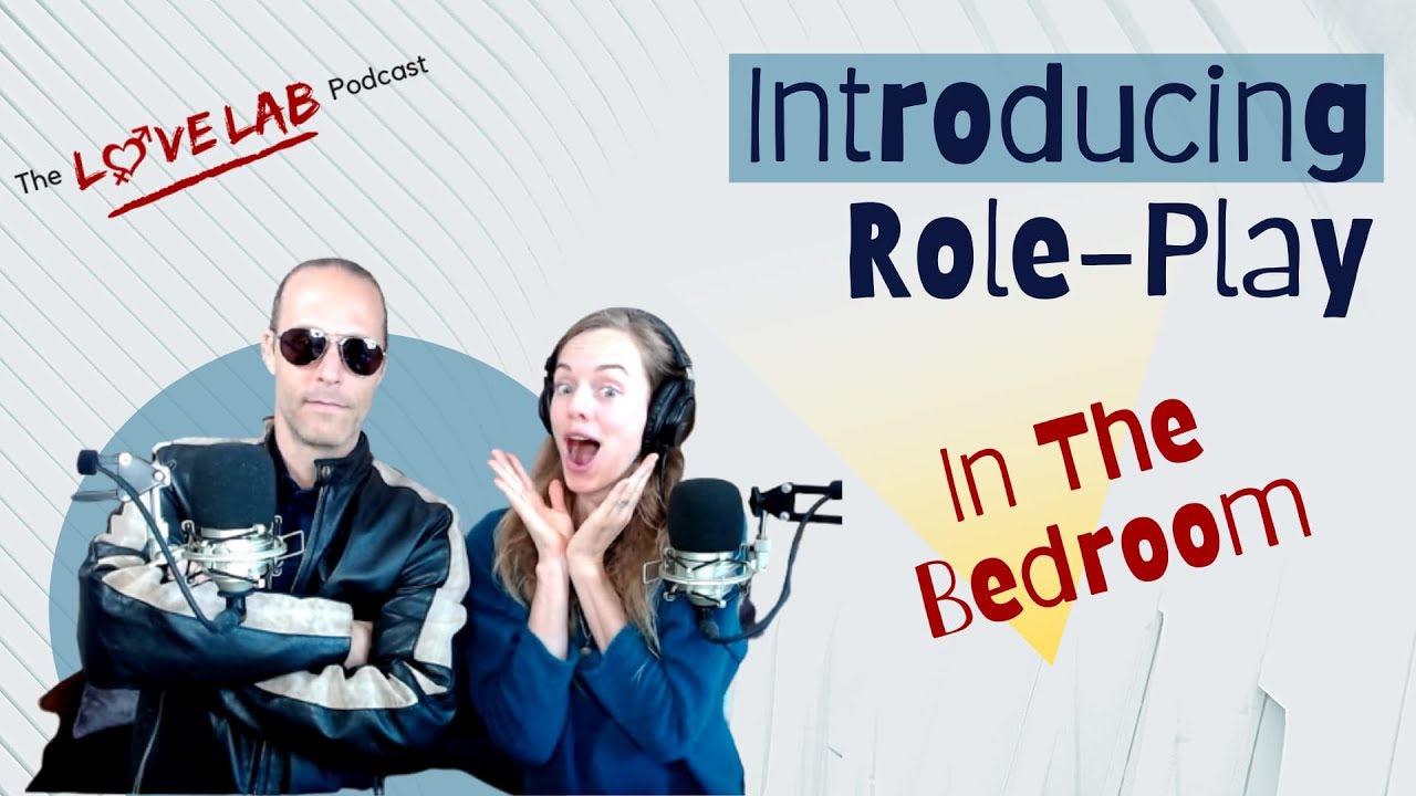 Introducing Role-Play In The Bedroom