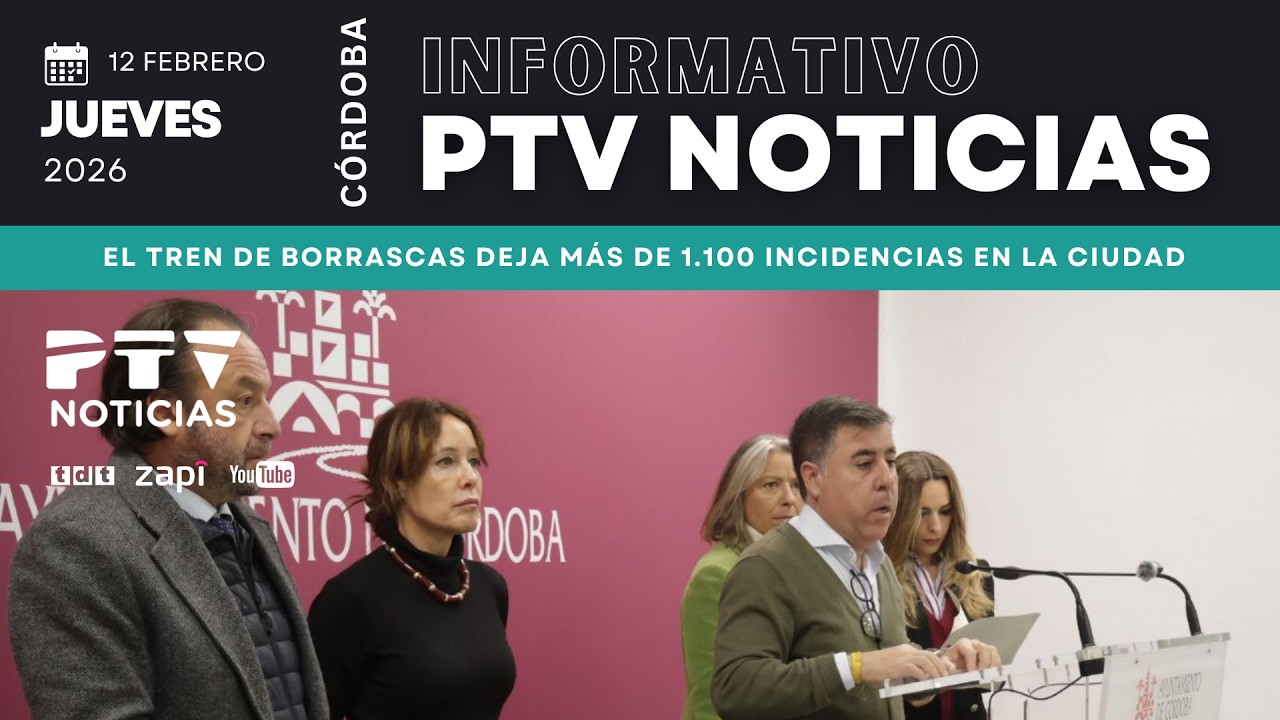 📺 PTV NOTICIAS CÓRDOBA HD | El tren de borrascas deja más de 1.100 incidencias en la ciudad | 12 feb