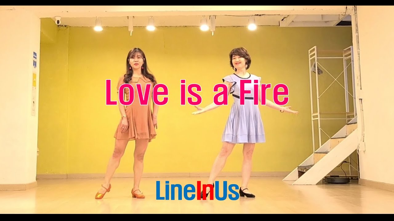 Love Is A Fire Line Dance (Dance & Count) [라인인어스]