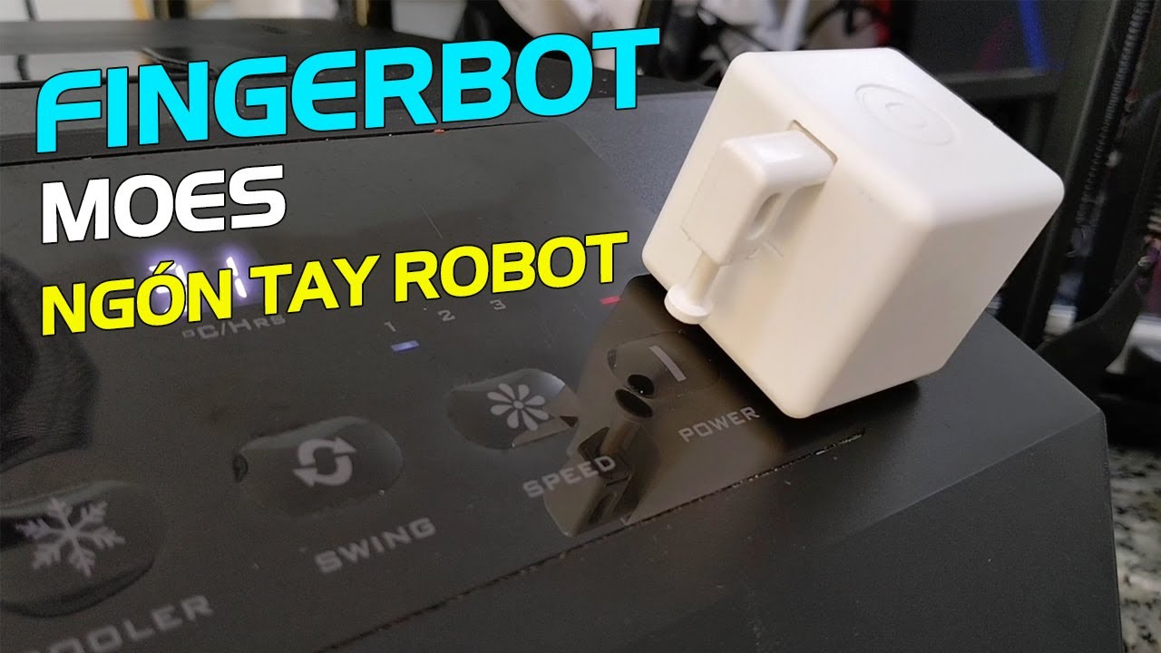 Thiết bị tự động nhấn nút xài pin | Ngón tay robot bluetooth | Fingerbot | Moes