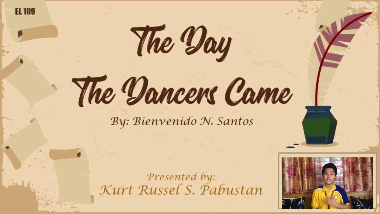 The Day The Dancers Came by Bienvenido N. Santos