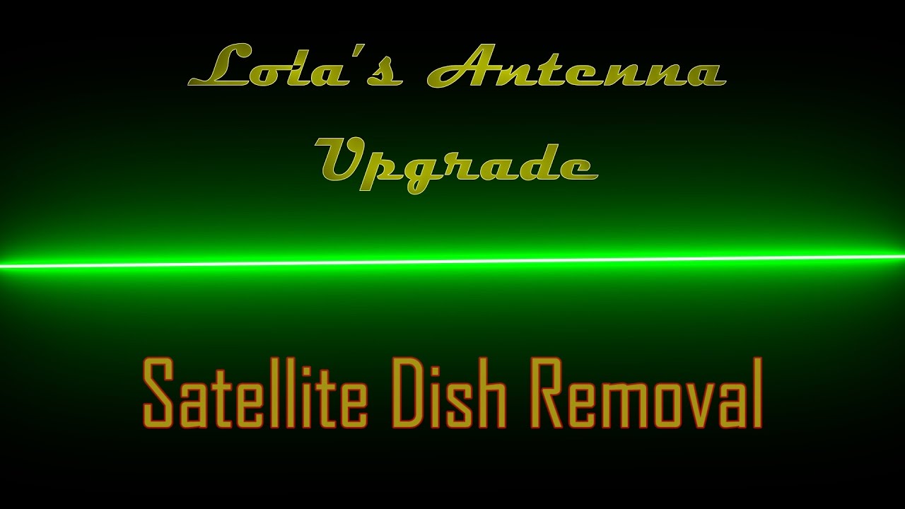 Antenna Upgrade Part 1: Remove King Dome Satellite Dish