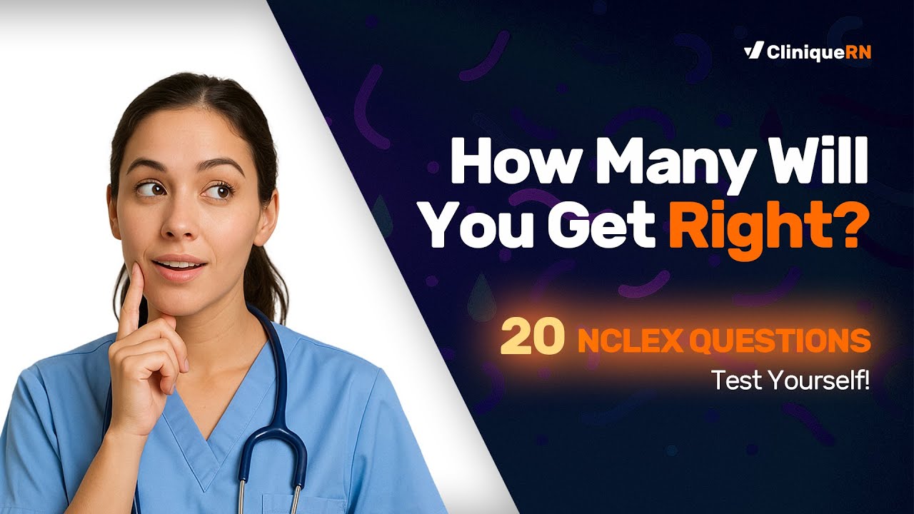 🧠 Думаете, вы готовы к NCLEX? Давайте узнаем это за 20 вопросов