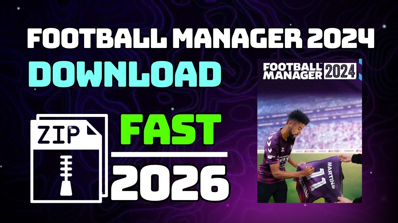 Football Manager 2024 Free Download | How to Download for PC 💻 Last Update & Tutorial 2026 ✅