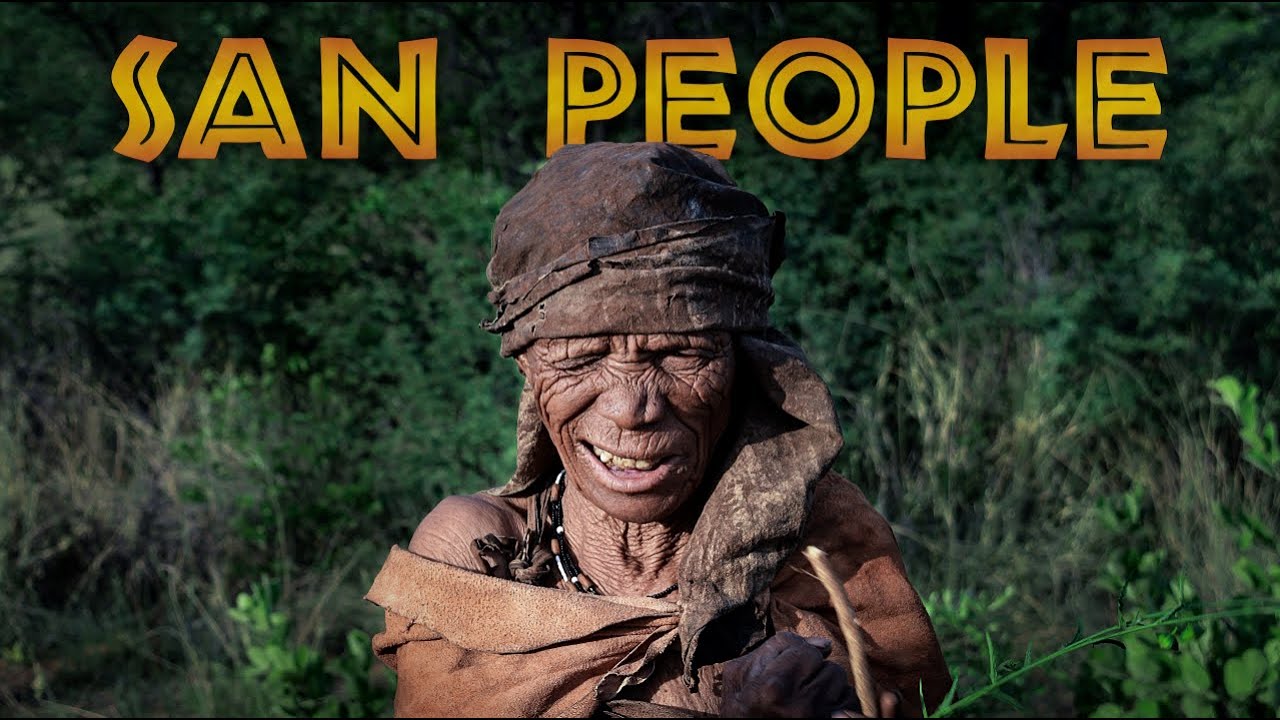 THE DAY I MET THE SAN PEOPLE: Documentary 2018 HD