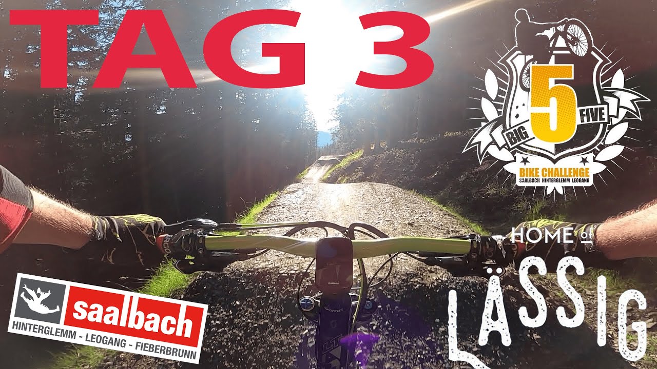 Saalbach 2020 Tag 3 | BIG 5 Challenge Extended | Steinberg Flying Gangster Hangman Hacklberg