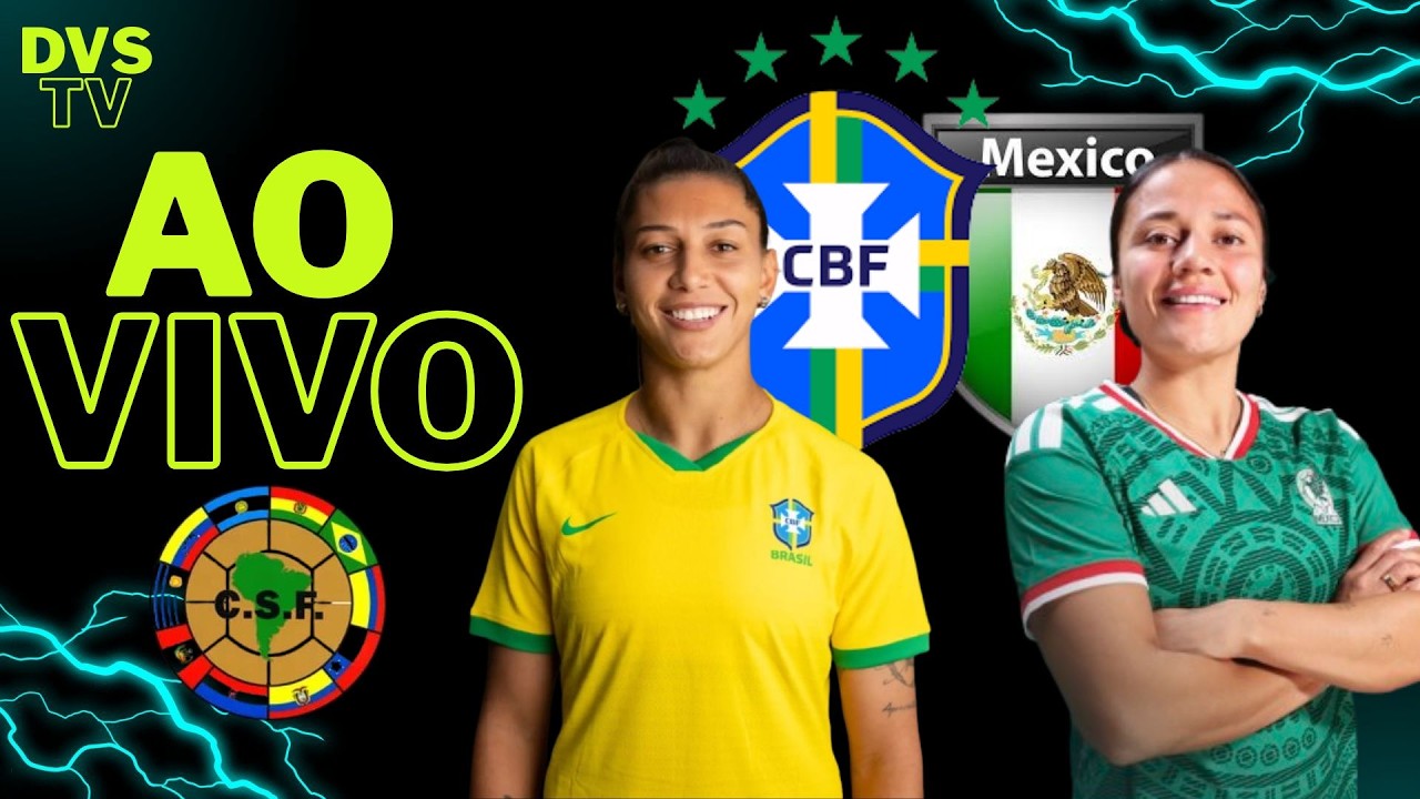 BRASIL FEMININO X MÉXICO FEMININO - AO VIVO - AMISTOSO DA SELEÇÃO BRASILEIRA