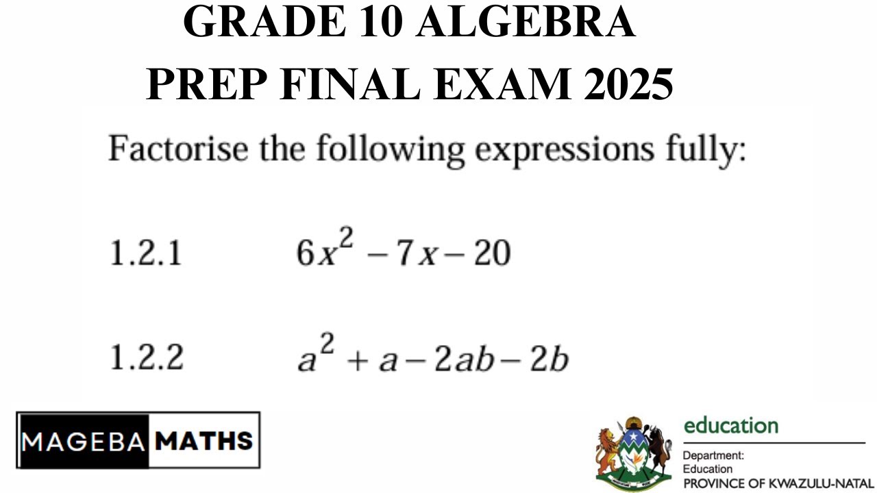 Prep For Final Exam 2025 | Grade 10 | Algebra  | Part 2
