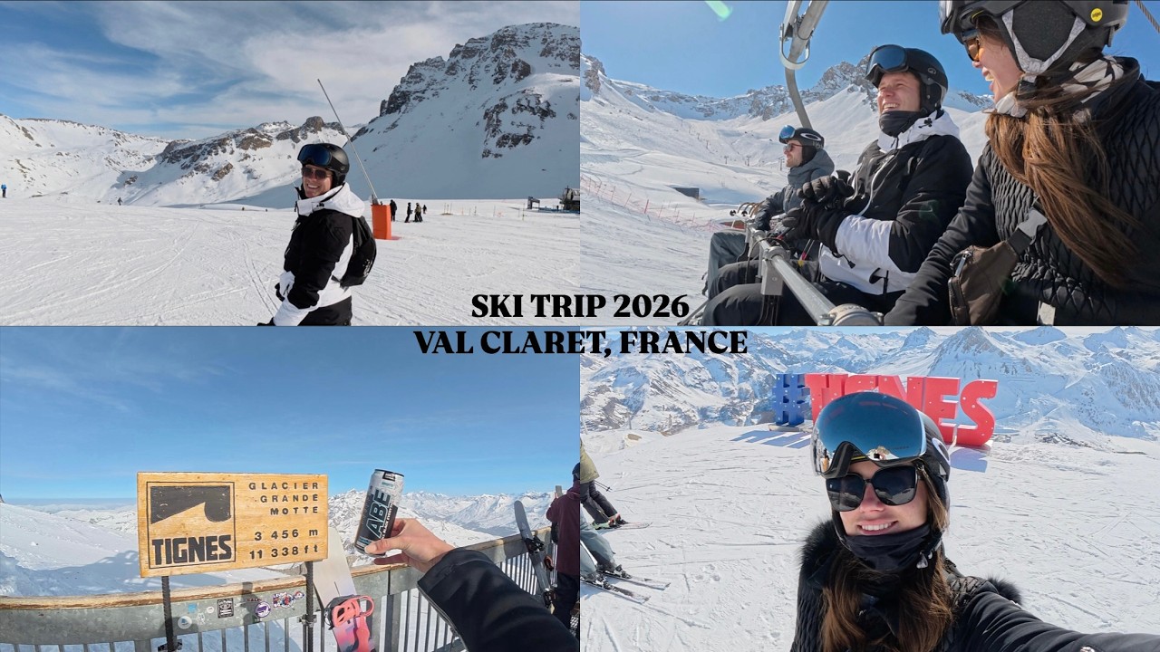 VAL CLARET, FRANCE | SKI TRIP 2026