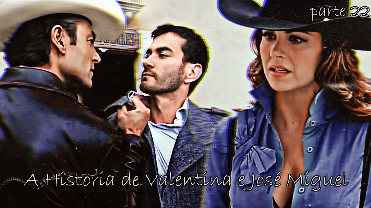 A História de Valentina e José Miguel - PARTE 22 | EM HD