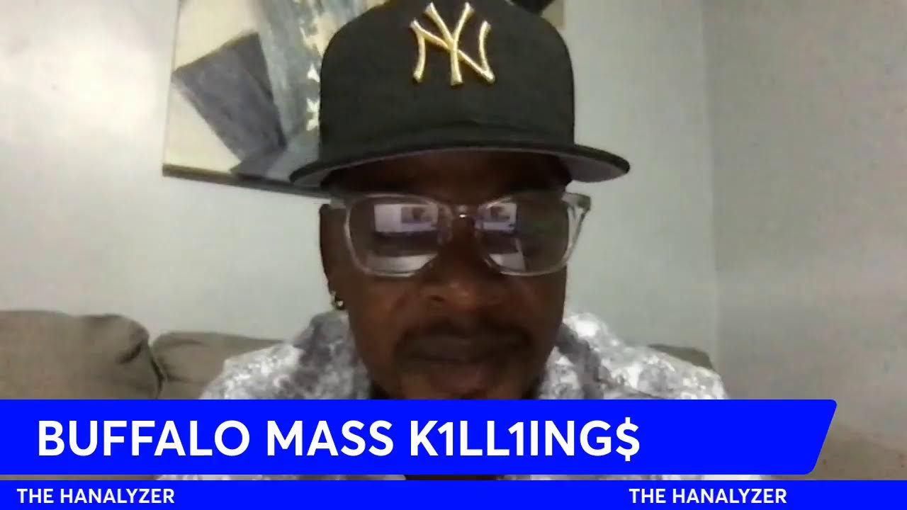 THE HANALYZER: BUFFALO MASS K1LL1ING$