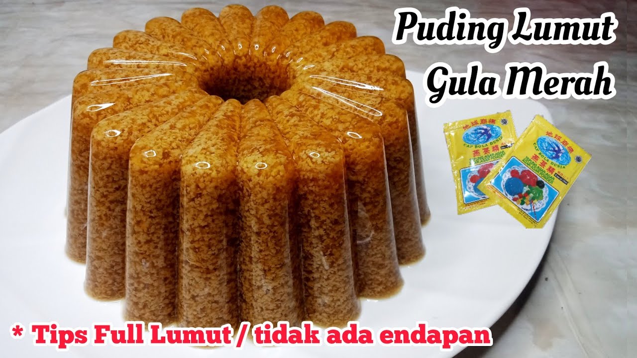 PUDING LUMUT GULA MERAH | TIPS FULL LUMUT TIDAK ADA ENDAPAN