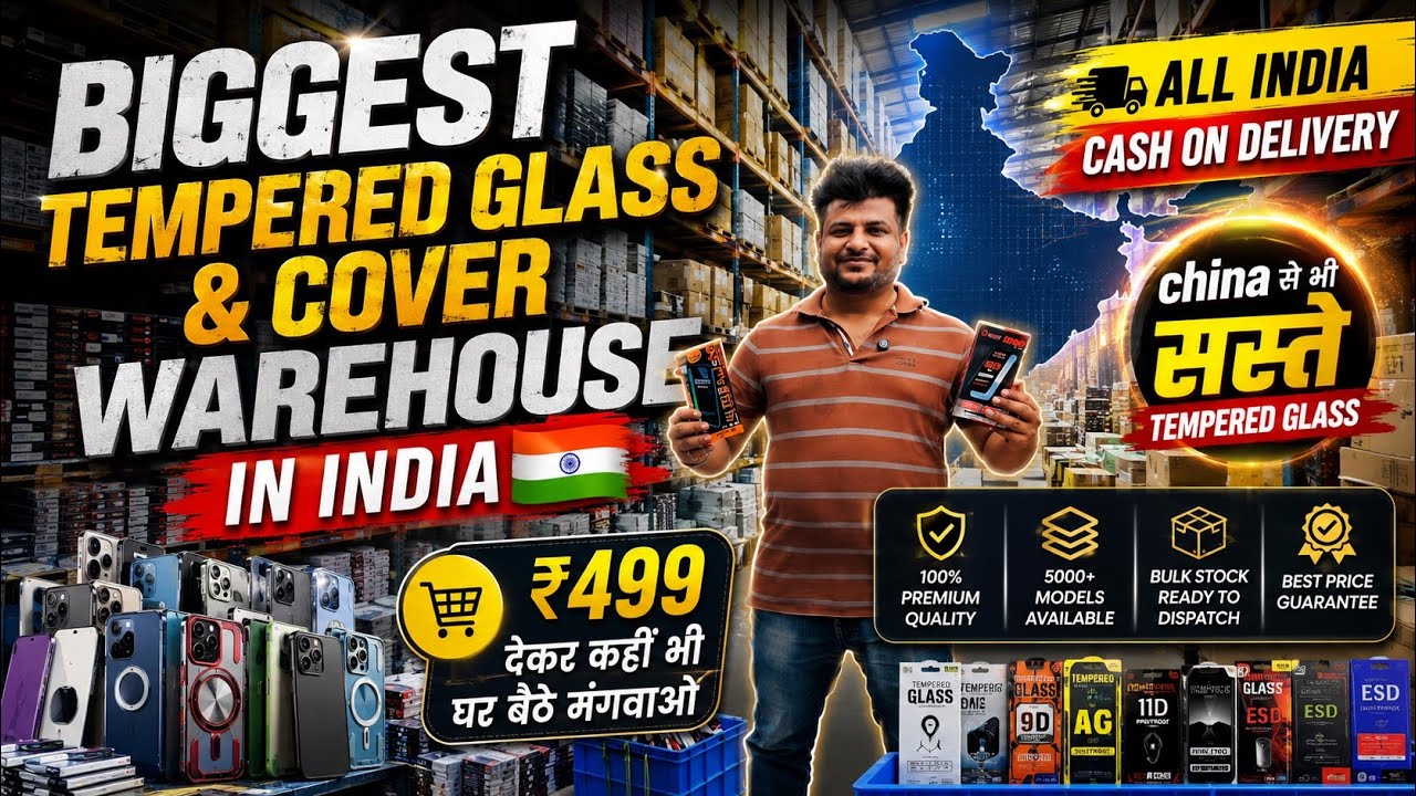  India's Biggest Cover & Tempered Glass Importer | Cover ₹9 😱 Tempered Glass ₹4 | China Rate!