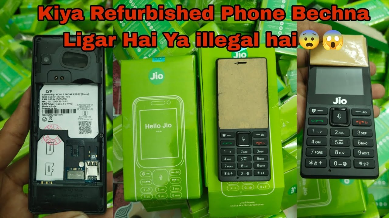 Refurbished Phone bechne legal Hai yah illegal | Jio Samsung Mobile