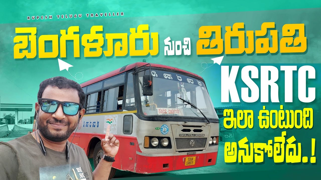 Banglore To Tirupati In KSRTC | Bus Journey 🚌